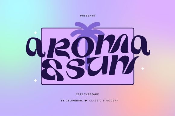 Aroma and Sun Font: Elegant Typography for Digital Marketing