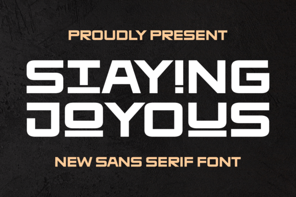 Staying Joyous: A Font for Digital Joy